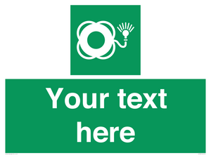 Custom sign safe condition Lifebuoy with light